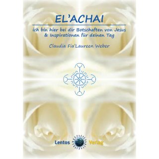 ElAchai - Ich bin hier bei dir